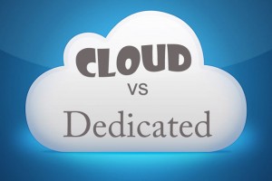 Dedicated servers versus cloud computing
