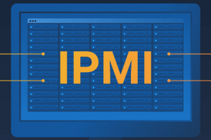 What is IPMI? What you should know.