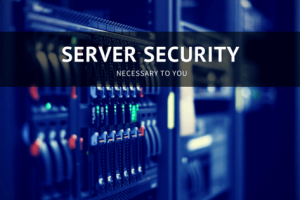 Server Security in 2022 and Beyond
