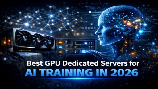 Best_GPU_Dedicated_Servers_AI_Training_2026