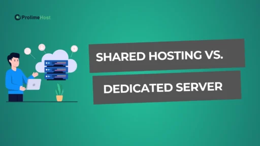 Prolimehost - shared hosting vs. dedicated server