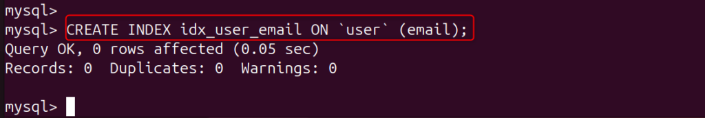 image | Blogs CREATE INDEX idx_user_email ON `user` (email);