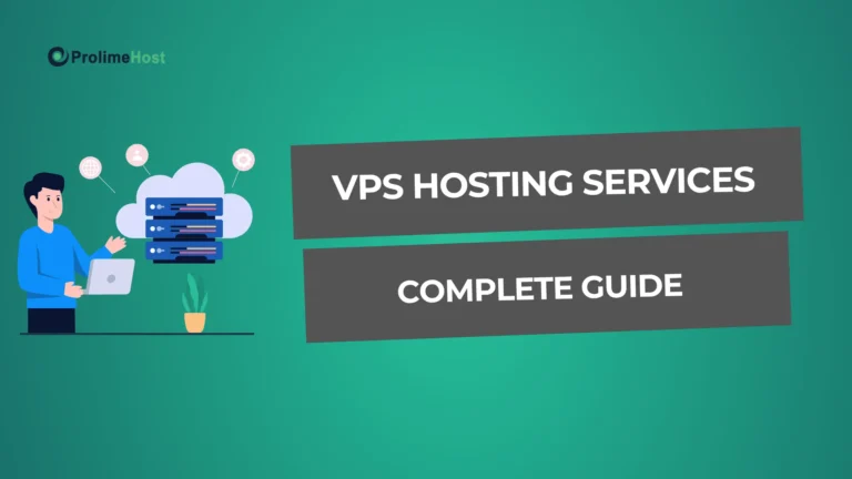 Best VPS Hosting Services - Complete Buyer’s Guide
