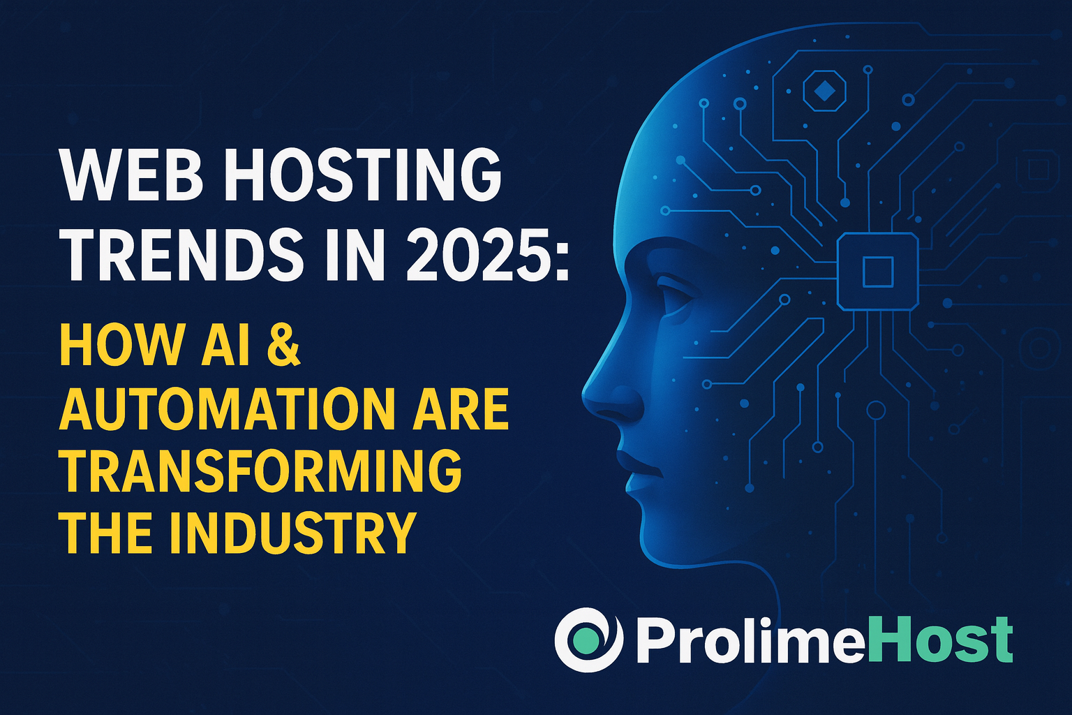 Web Hosting Trends in 2025: How AI & Automation Are Transforming the ...